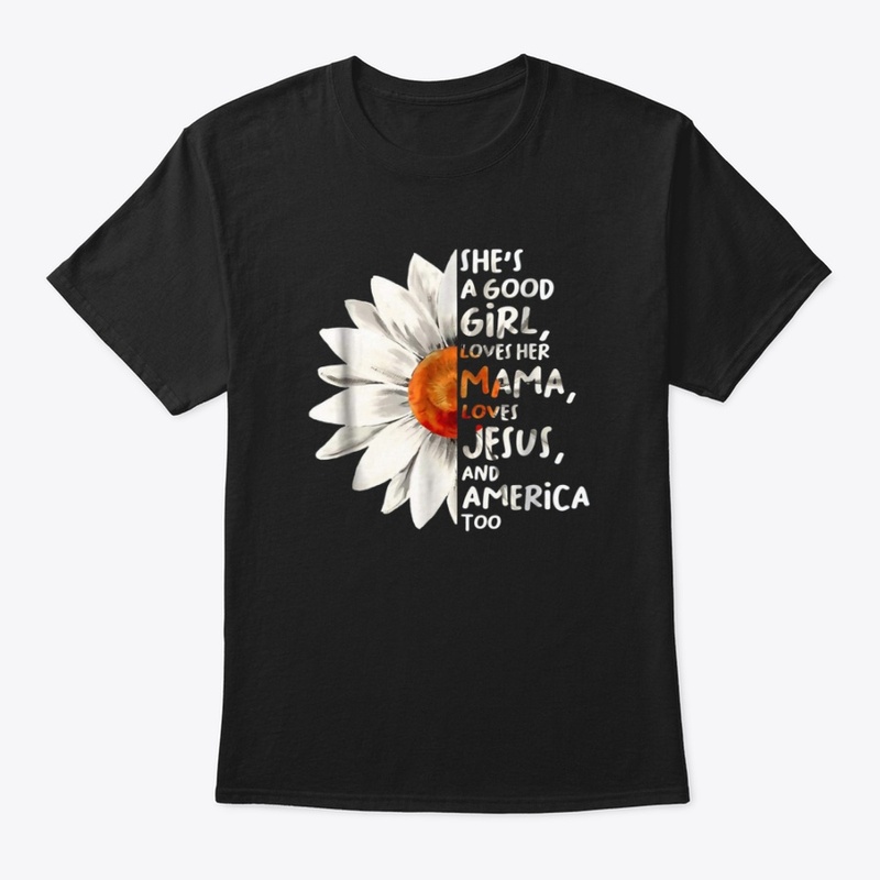 She's A Good Girl Loves T-Shirts