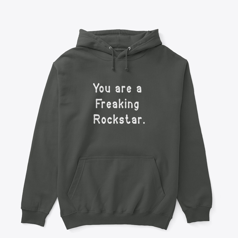 Freaking Rockstar Quote Shirt