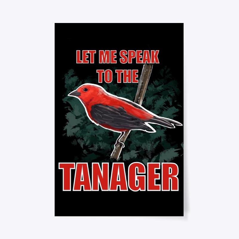 Let me speak to the Tanager