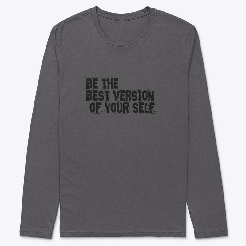 Be the best version of your self