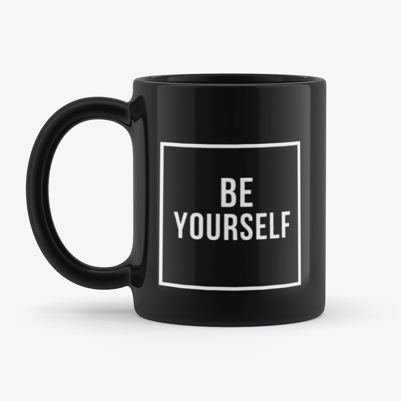 Be Yourself Mug