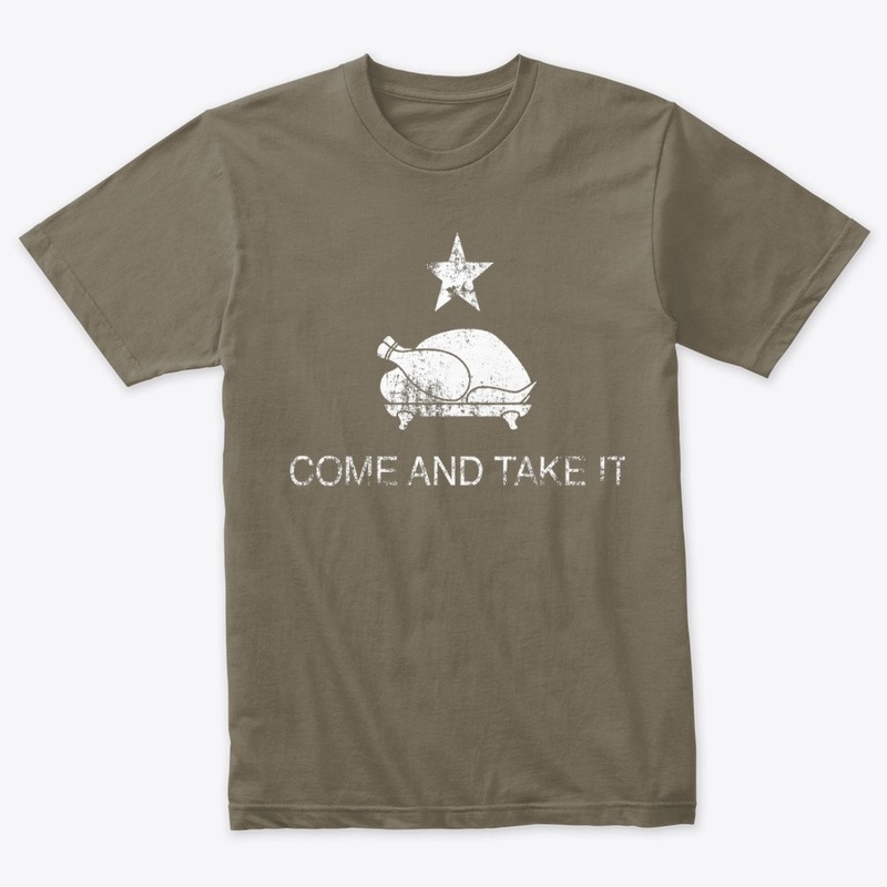 Thanksgiving Patriot Come And Take It