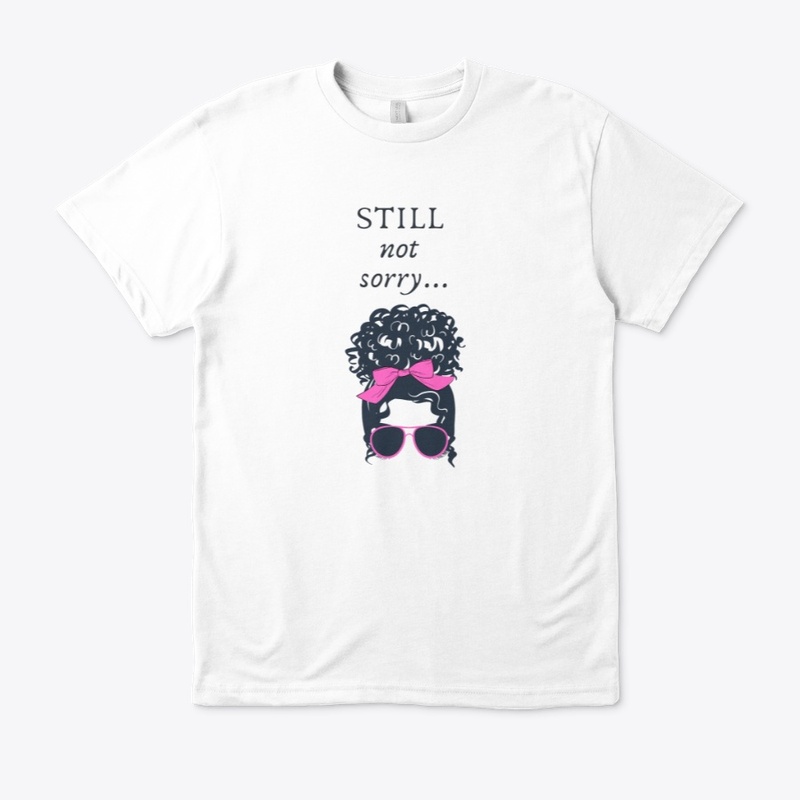Still Not Sorry 5
