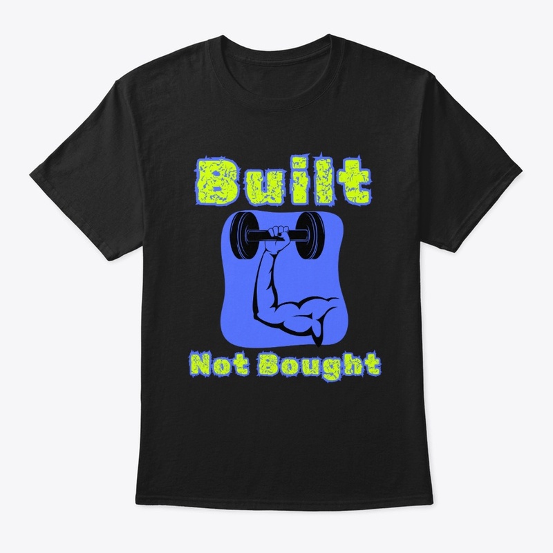 Built Not Bought