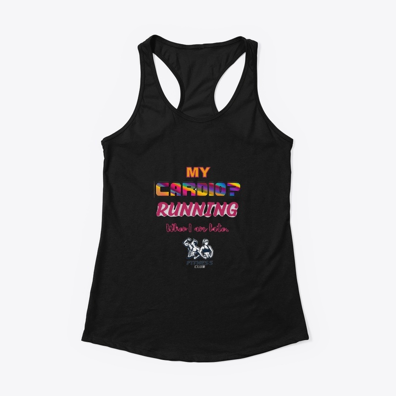 Fun Fitness Quote My Cardio