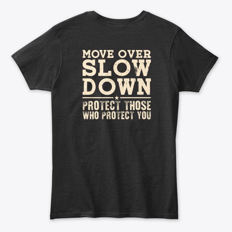 Move Over Slow Down Safety Tee