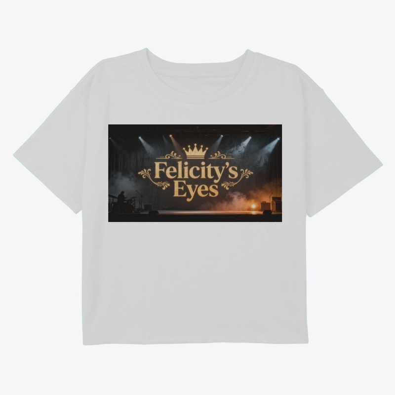 Felicity's Eyes
