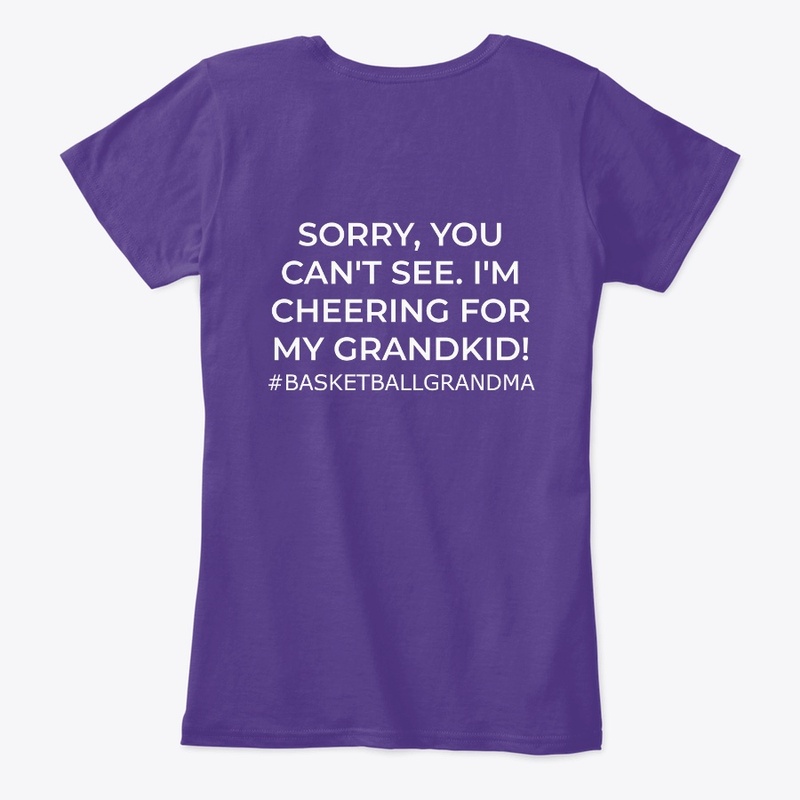 Basketball Grandma- Sorry, You Can't See