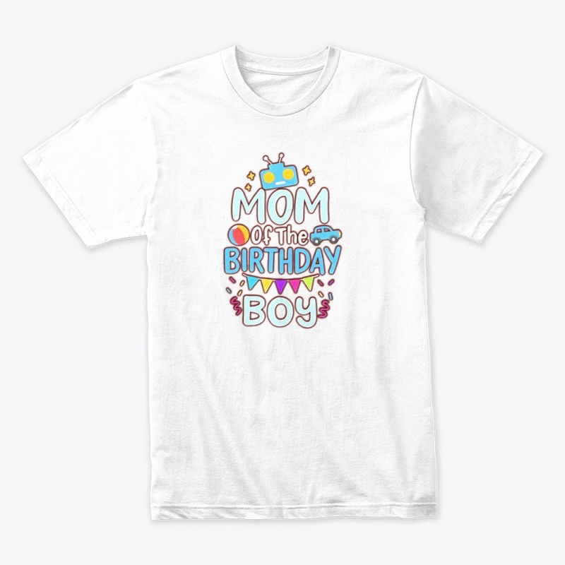 Mom of the Birthday tshirt graphic