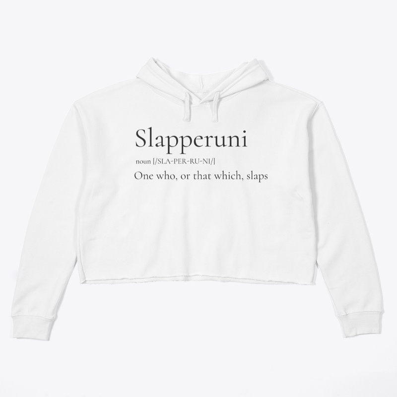 Slapperuni Defined