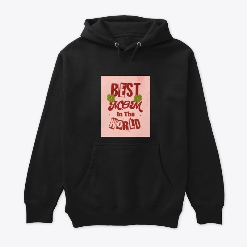 Best MOM is world T-shirt 