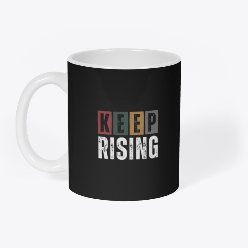 Keep Rising creative design