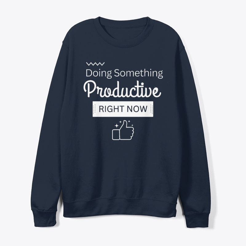 Doing something productive Funny simple 