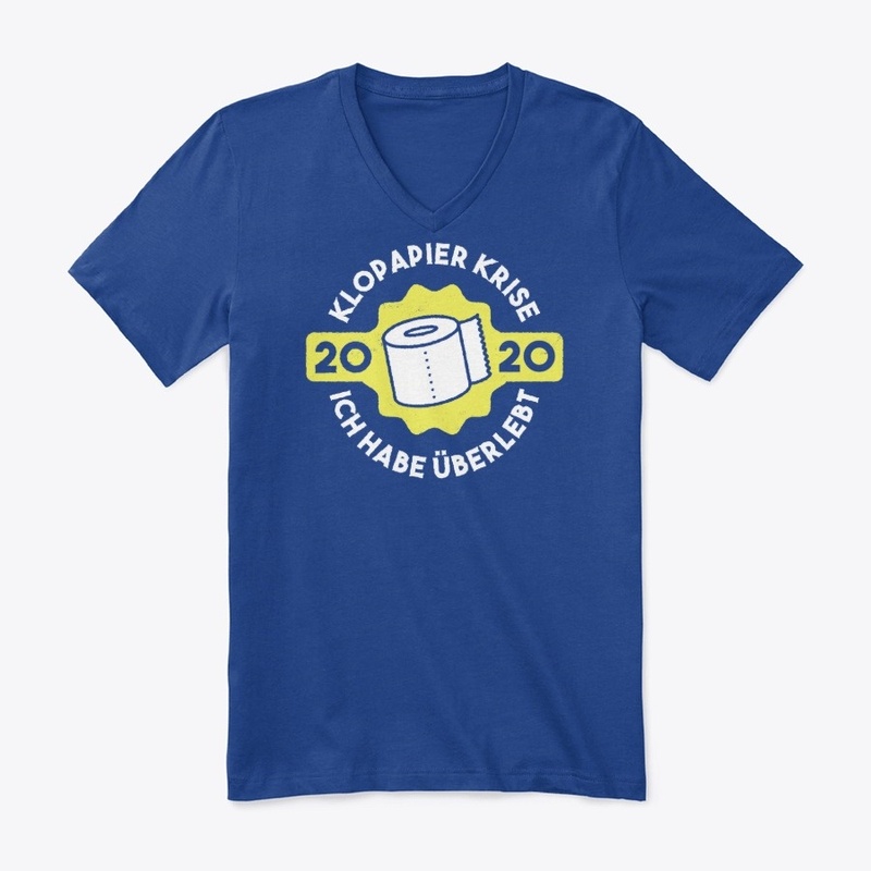  Klopapier Toilet Paper Crisis Survivor