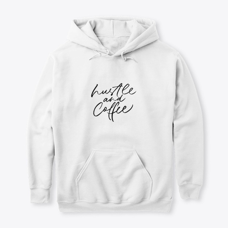 Hustle And Coffee Funny Gift