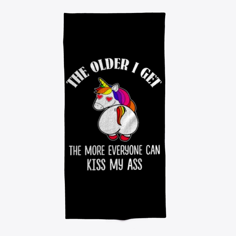 Unicorn The Older I Get 