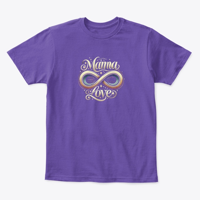 Mama Love – Infinity Edition