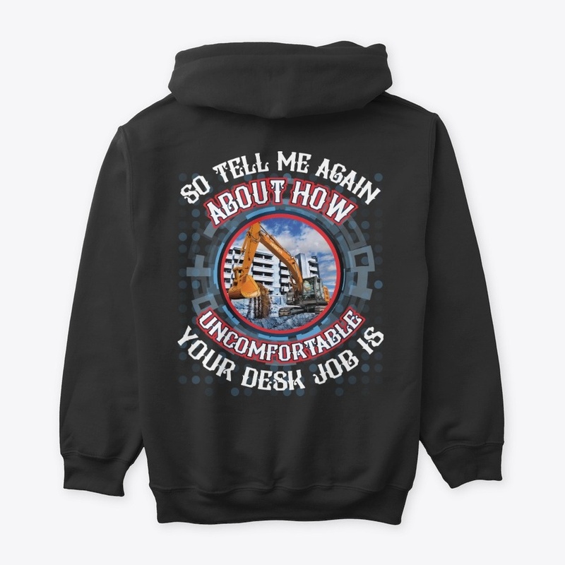 Not a desk Job - Operator Hoodie