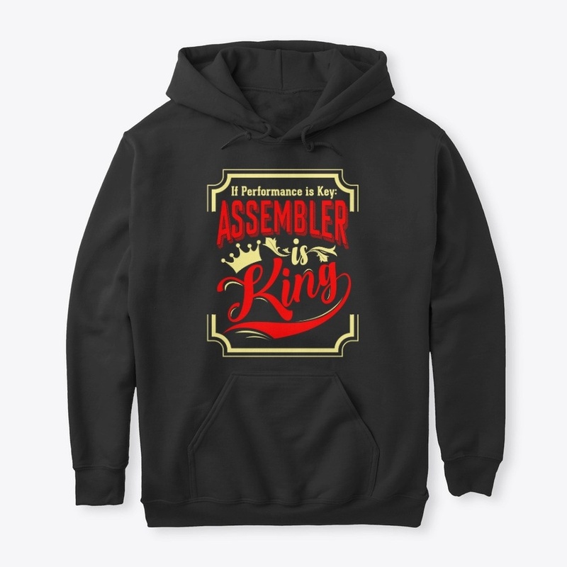Assembler is King