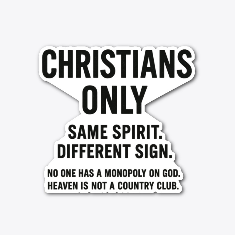 Christians Only