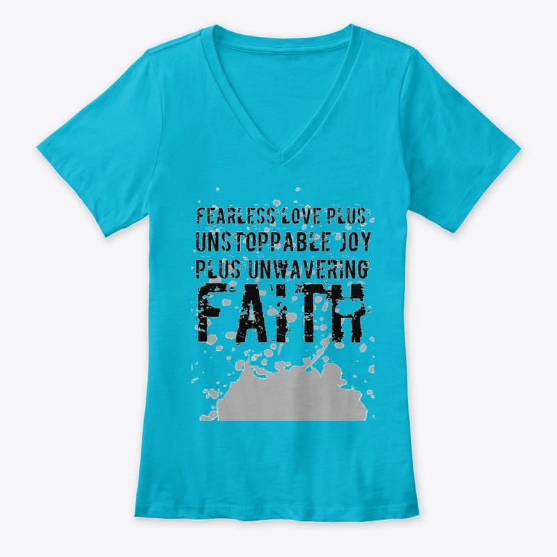 Fearless Love Plus Unstoppable Joy