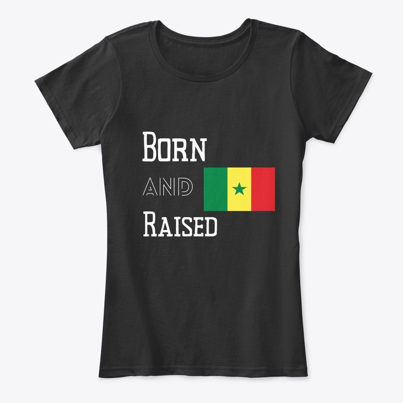 Born and raised - Senegal