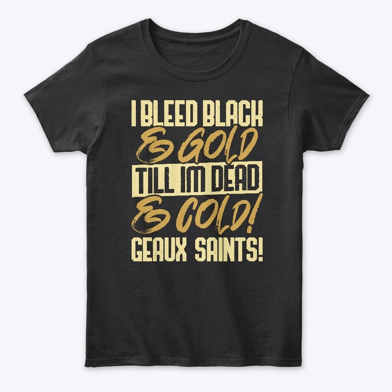 I Bleed Black &amp; Gold Tee
