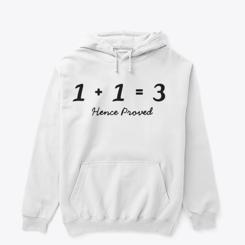  hence proof 1+1=3
