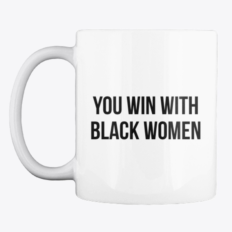 You Win With Black Women Collection 