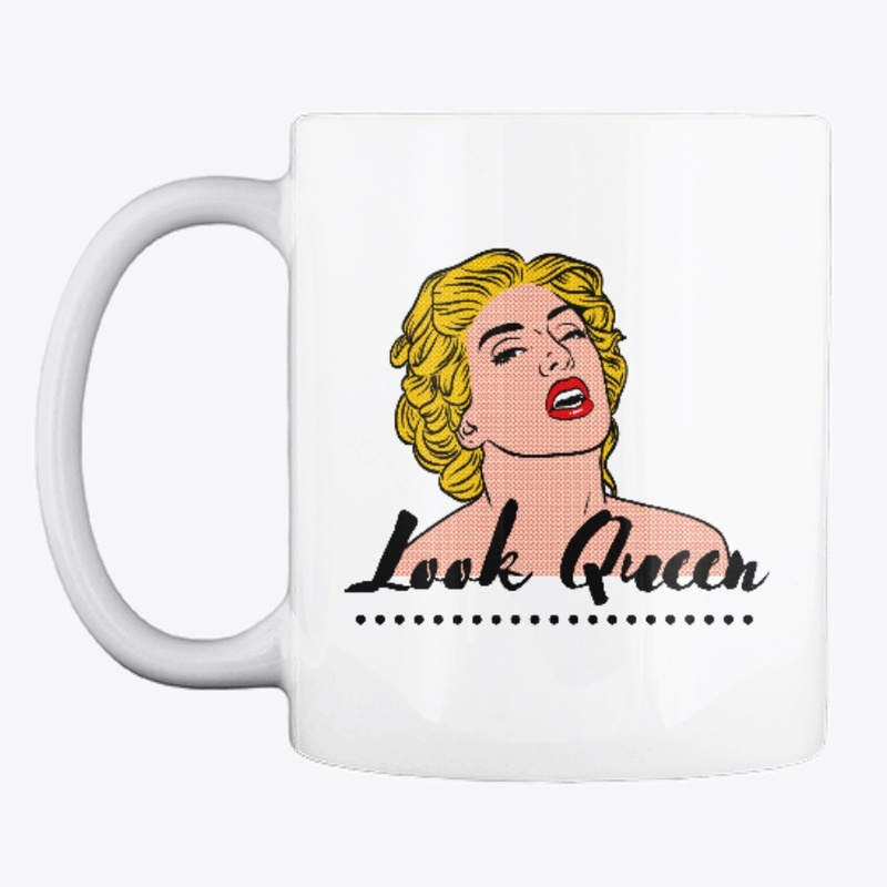 Look Queen