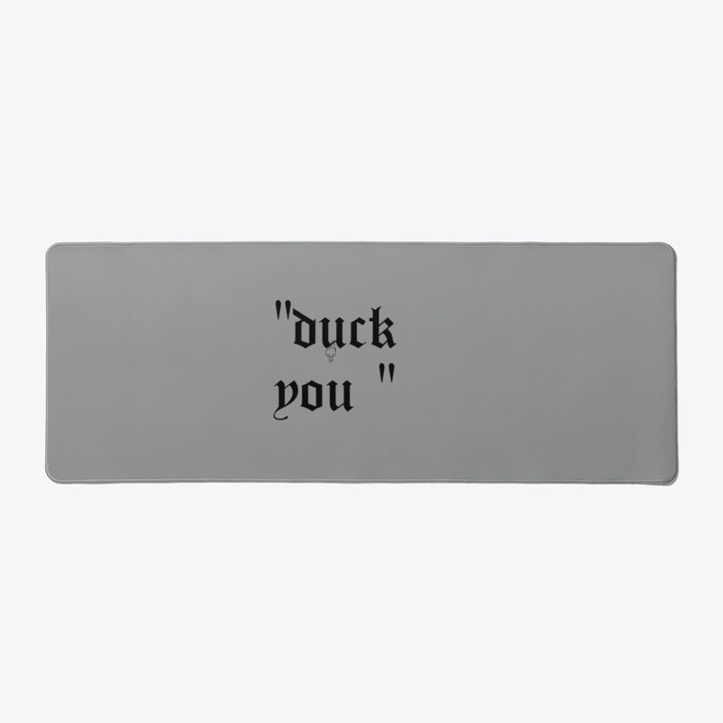 duck you 
