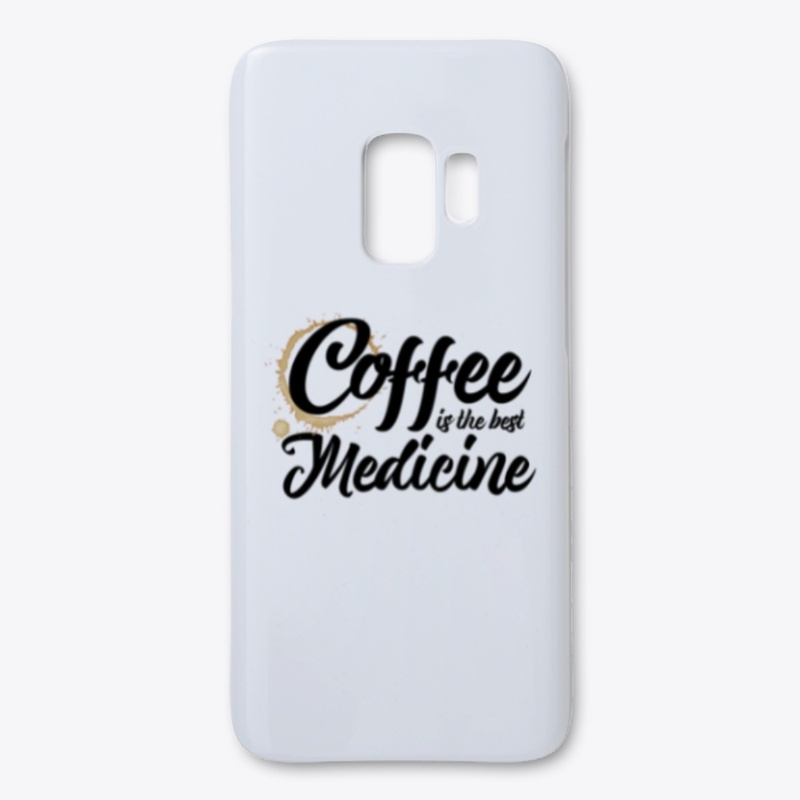 Coffee is the best medicine