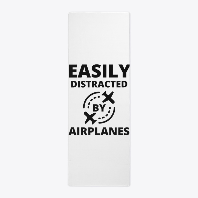 Easily distracted by planes