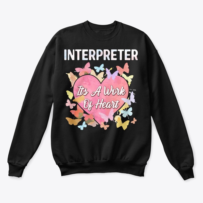 Interpreter Gift - It's A Work Of Heart
