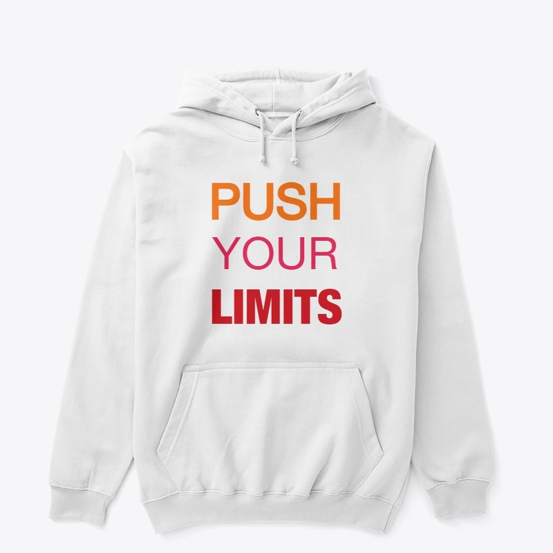 PUSH YOUR LIMITS 