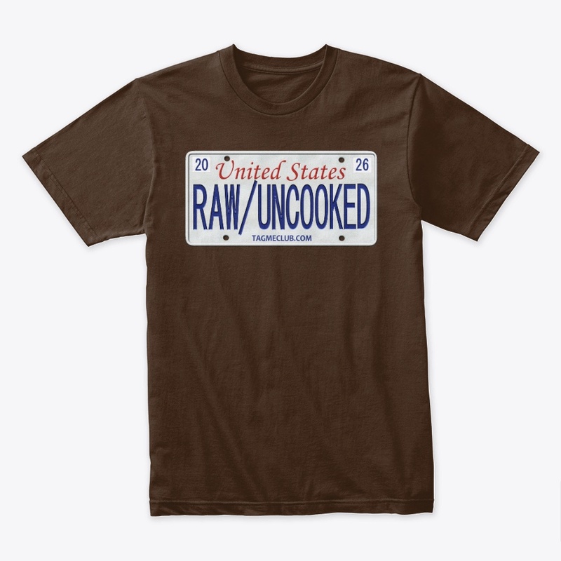 RAW UNCOOKED