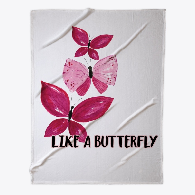 like a butterfly 