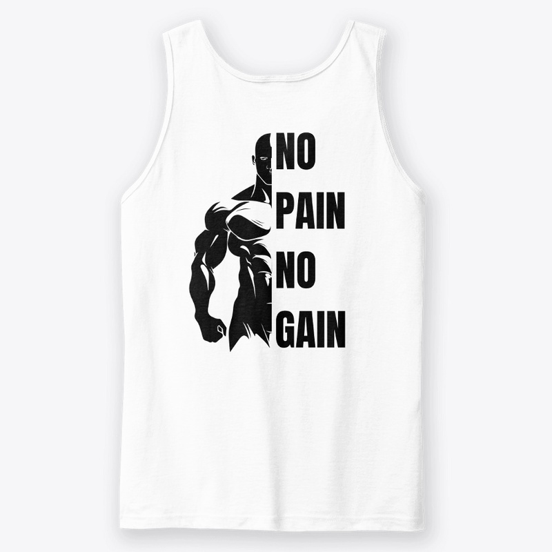 No pain no gain 
