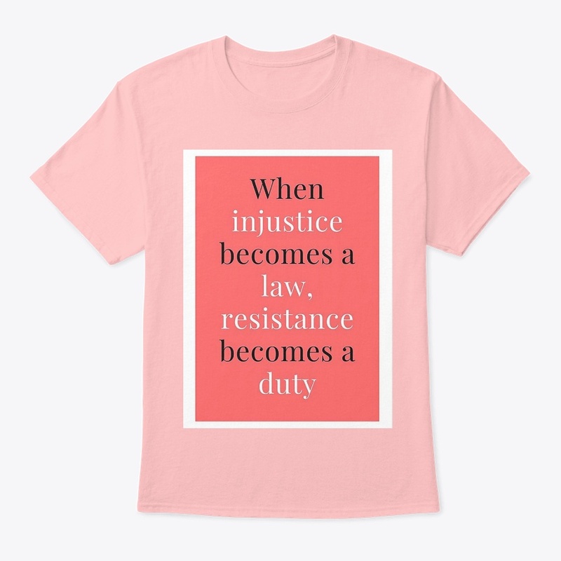 Resistance to Injustice Tee