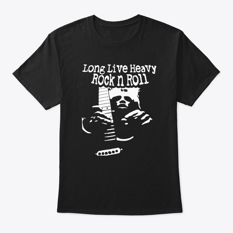 Long Live Hard Heavy Rock n Roll Music