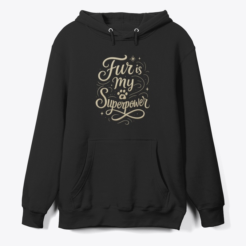 Fur is My Superpower - Persian Cat Quote