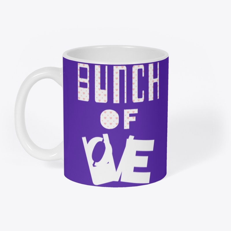 BUNCH OF LOVE