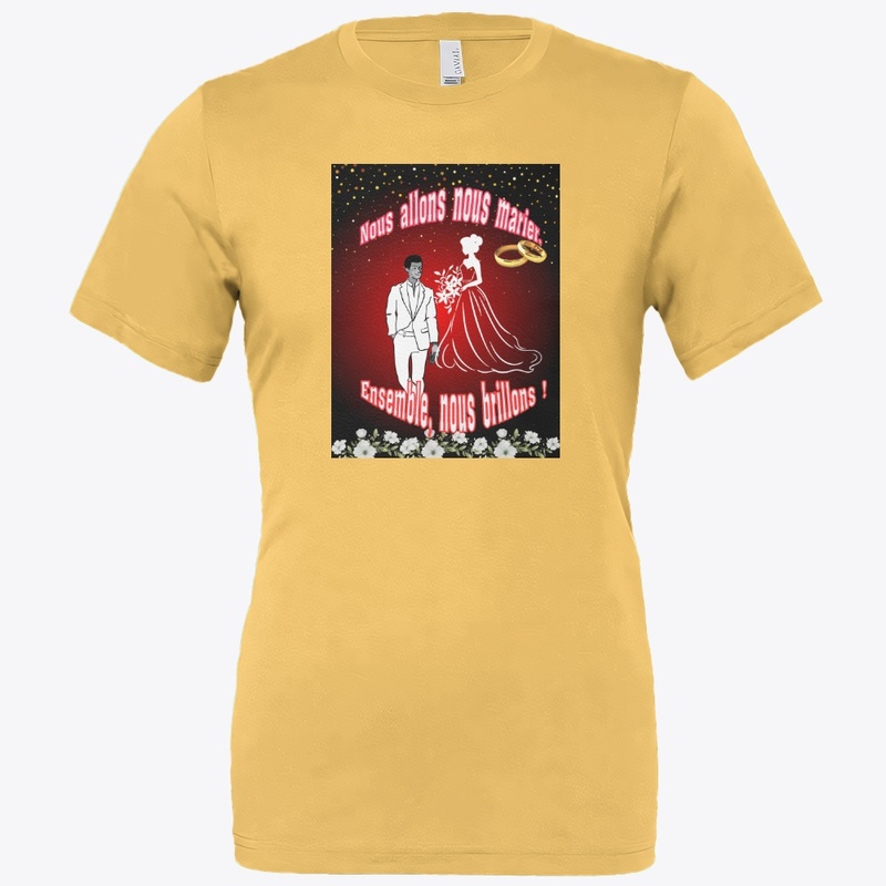 Nous allons nous marier./ T-shirt