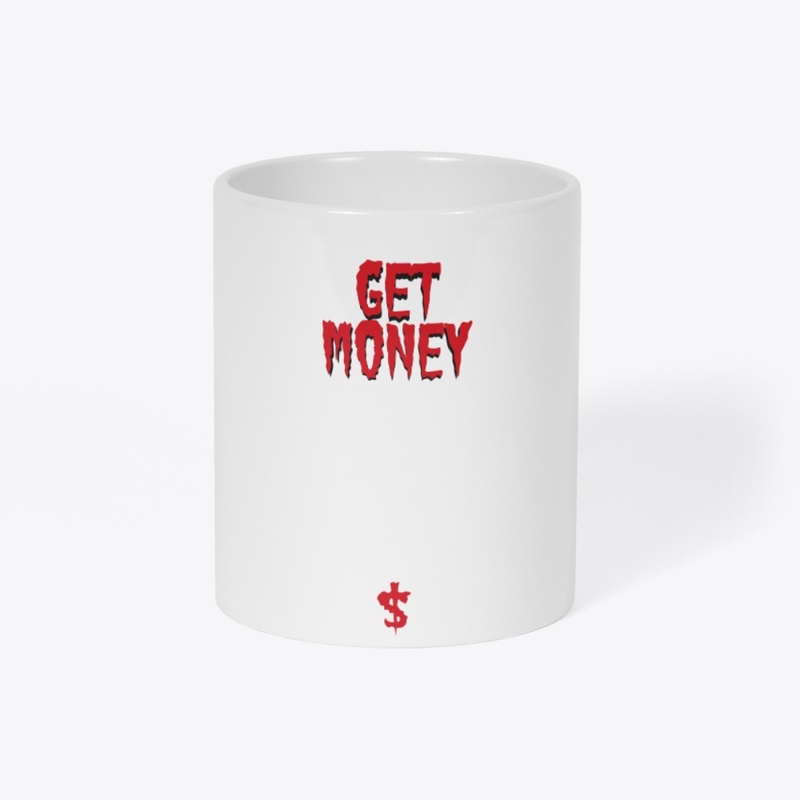 GET MONEY