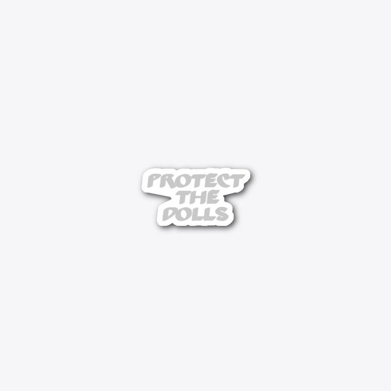 Protect the Dolls – Trendy Design