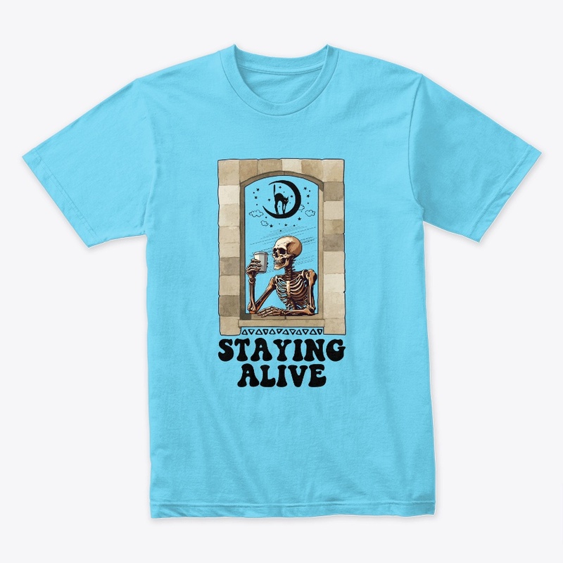 Staying Alive Skeleton Drinking Coffee