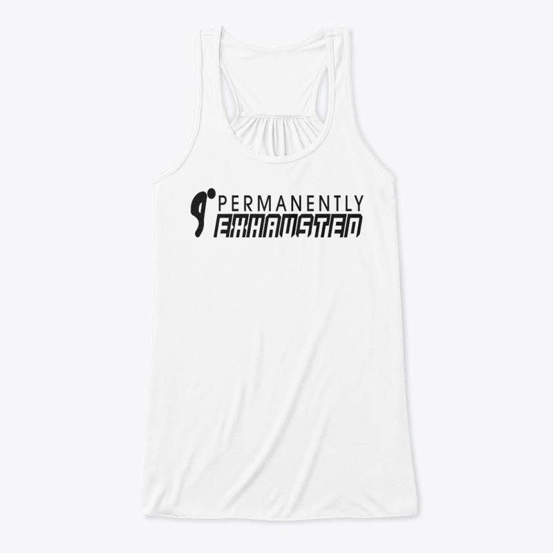 Permanently Exhausted