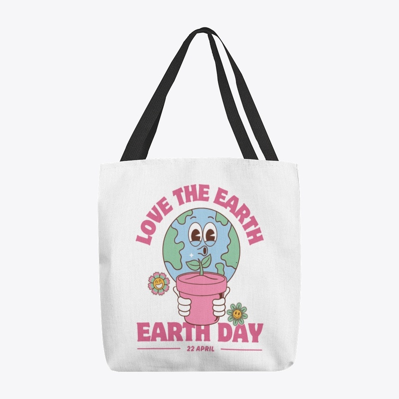 LOVE THE EARTH