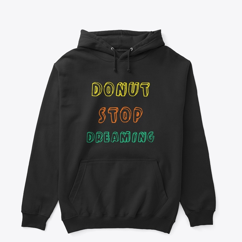 Donut stop dreaming
