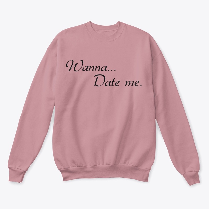 Wanna date me word printed t-shirt 